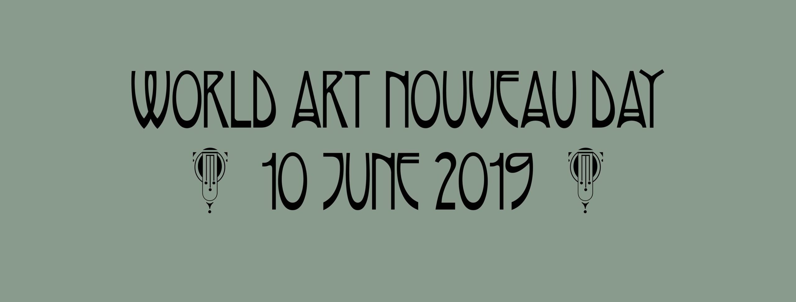IL 10 GIUGNO È IL WORLD ART NOUVEAU DAY 2019