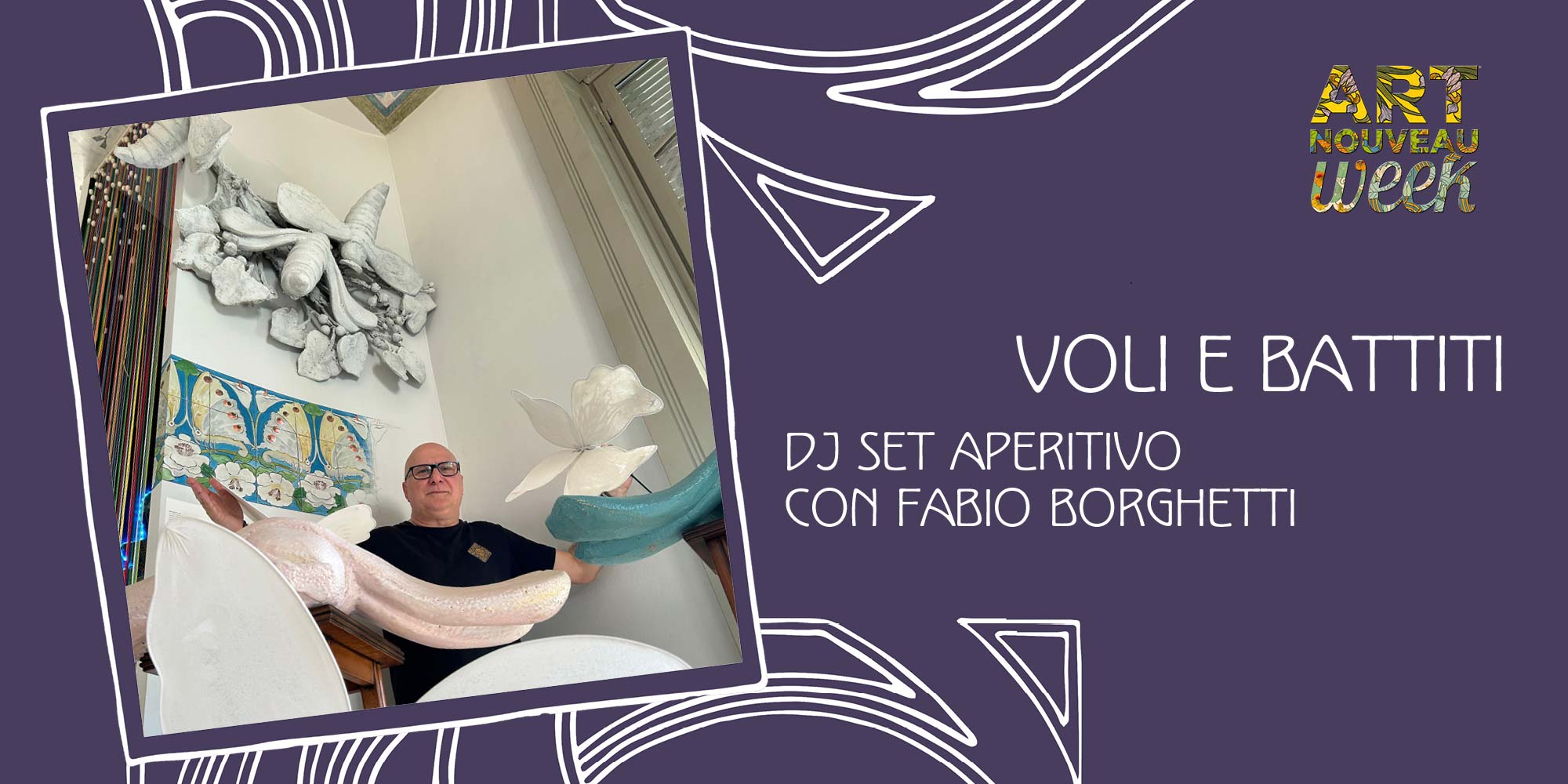 ART NOUVEAU WEEK – VOLI E BATTITI