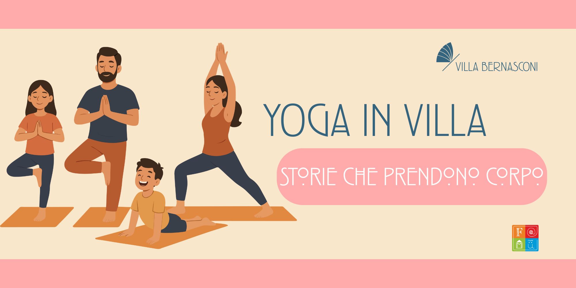 YOGA IN VILLA: STORIE CHE PRENDONO CORPO