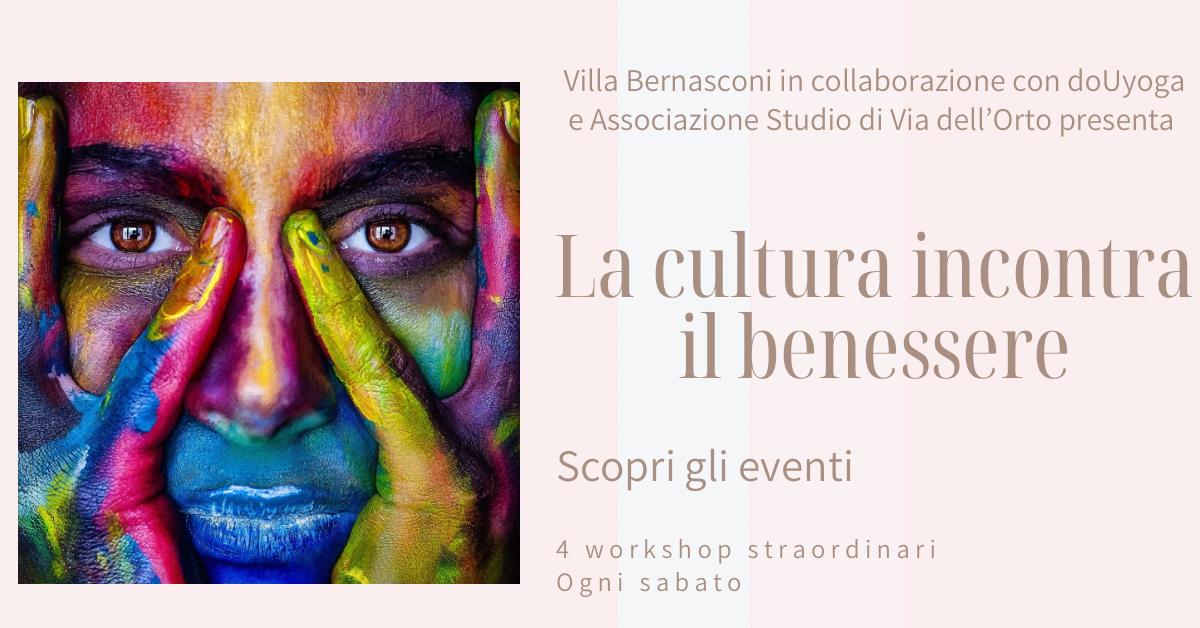 LA CULTURA INCONTRA IL BENESSERE